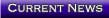 Current News