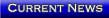 Current News